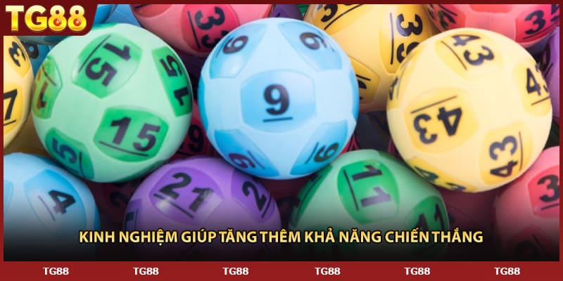 Kinh nghiệm giúp tăng thêm khả năng chiến thắng